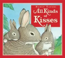 Todo tipo de besos - All Kinds of Kisses