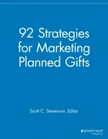 92 estrategias de marketing para donaciones planificadas - 92 Strategies for Marketing Planned Gifts