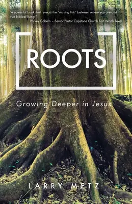 Raíces: Profundizar en Jesús - Roots: Growing Deeper in Jesus