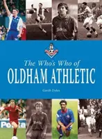 Quién es quién en el Oldham Athletic - Who's Who of Oldham Athletic