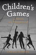 Juegos infantiles en la calle y en el patio - Children's Games in Street and Playground