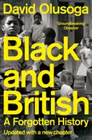 Negros y británicos: una historia olvidada - Black and British - A Forgotten History