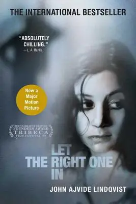 Deja entrar a la persona adecuada - Let the Right One in