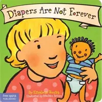 Los Pañales No Son Para Siempre - Diapers Are Not Forever