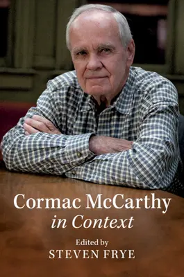 Cormac McCarthy en su contexto - Cormac McCarthy in Context