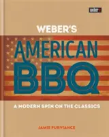 La barbacoa americana de Weber - Weber's American Barbecue