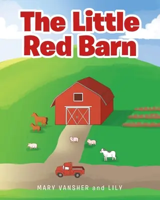 El pequeño granero rojo - The Little Red Barn