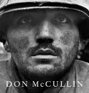 Don McCullin - La nueva edición definitiva - Don McCullin - The New Definitive Edition