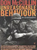 Comportamiento irrazonable - Una autobiografía - Unreasonable Behaviour - An Autobiography