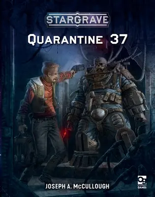 Stargrave Cuarentena 37 - Stargrave: Quarantine 37