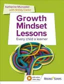 Lecciones de mentalidad de crecimiento - Every Child a Learner - Growth Mindset Lessons - Every Child a Learner