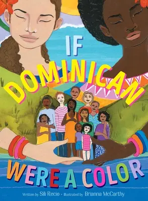 Si el dominicano fuera un color - If Dominican Were a Color