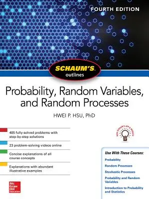 Esquema Schaum de Probabilidad, Variables Aleatorias y Procesos Aleatorios, Cuarta Edición - Schaum's Outline of Probability, Random Variables, and Random Processes, Fourth Edition