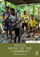 Enfoque: Música del Caribe - Focus: Music of the Caribbean