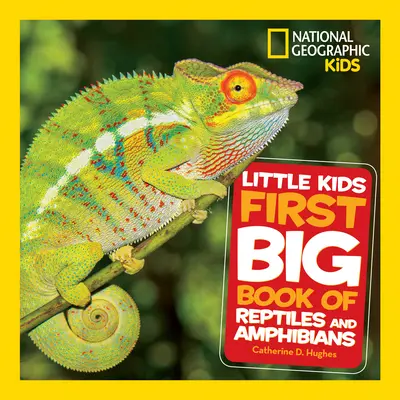 El primer gran libro de reptiles y anfibios para niños - Little Kids First Big Book of Reptiles and Amphibians