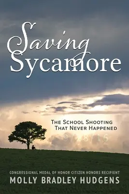 Saving Sycamore: El tiroteo en la escuela que nunca ocurrió - Saving Sycamore: The School Shooting That Never Happened