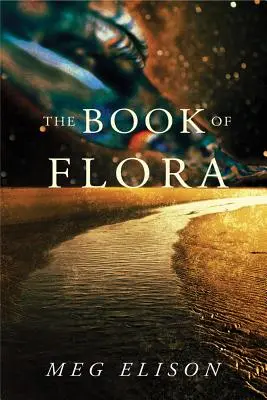 El libro de Flora - The Book of Flora