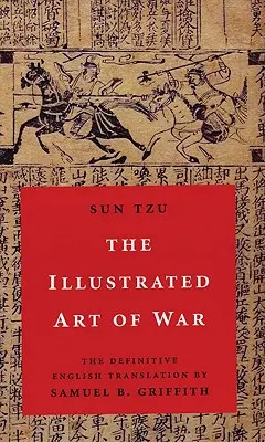 El arte de la guerra ilustrado - The Illustrated Art of War