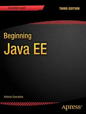 Iniciación a Java Ee 7 - Beginning Java Ee 7