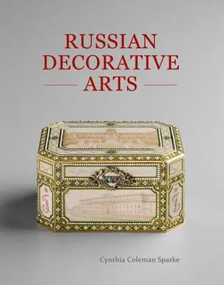 Artes decorativas rusas - Russian Decorative Arts