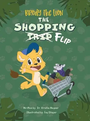 Brody el León: La voltereta de las compras - Brody The Lion: The Shopping Flip