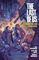 El último de nosotros: American Dreams - Last Of Us: American Dreams