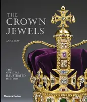 Joyas de la Corona - La Historia Oficial Ilustrada - Crown Jewels - The Official Illustrated History