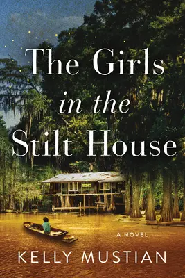 Las chicas del zanco - The Girls in the Stilt House
