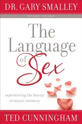 El lenguaje del sexo Guía de estudio - Language of Sex Study Guide