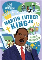 DK Historias de Vida: Martin Luther King Jr - DK Life Stories: Martin Luther King Jr