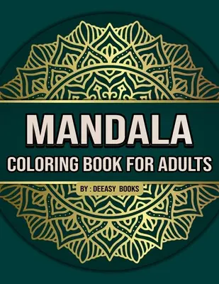 Mandala Libro para colorear para adultos - Mandala Coloring Book for Adults