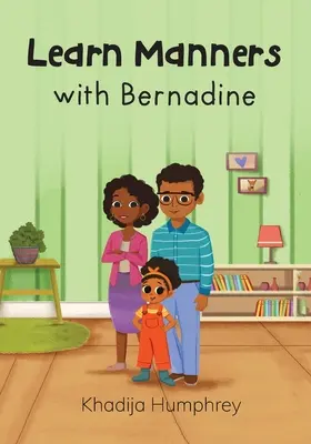 Aprenda modales con Bernadine - Learn Manners with Bernadine