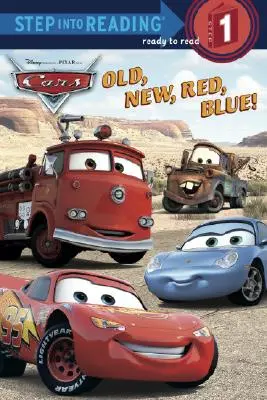 ¡Viejo, nuevo, rojo, azul! (Disney/Pixar Cars) - Old, New, Red, Blue! (Disney/Pixar Cars)