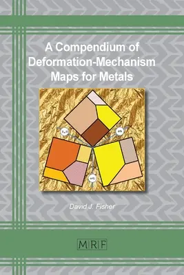 Compendio de mapas de mecanismos de deformación de metales - A Compendium of Deformation-Mechanism Maps for Metals