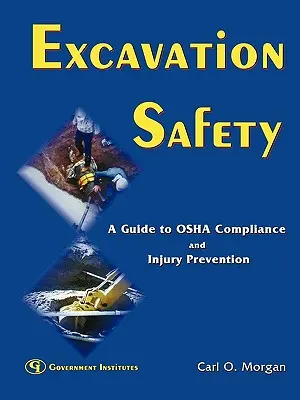 Seguridad en excavaciones: Guía para el cumplimiento de la OSHA y la prevención de lesiones - Excavation Safety: A Guide to OSHA Compliance and Injury Prevention