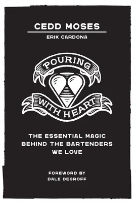Servir con el corazón: La magia esencial de los camareros que amamos - Pouring with Heart: The Essential Magic behind the Bartenders We Love