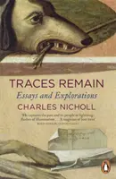 Traces Remain - Ensayos y exploraciones - Traces Remain - Essays and Explorations