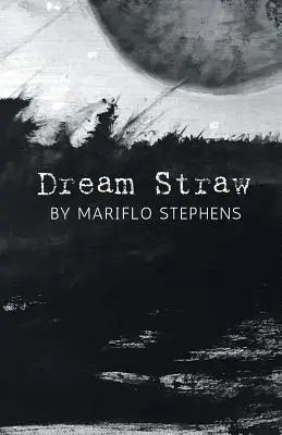 Paja de los sueños - Dream Straw