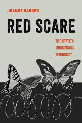 Red Scare, 14: El terrorista indígena del Estado - Red Scare, 14: The State's Indigenous Terrorist