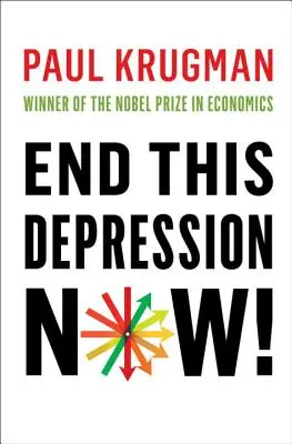 Acabemos ya con esta depresión - End This Depression Now!