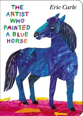 El artista que pintó un caballo azul - The Artist Who Painted a Blue Horse