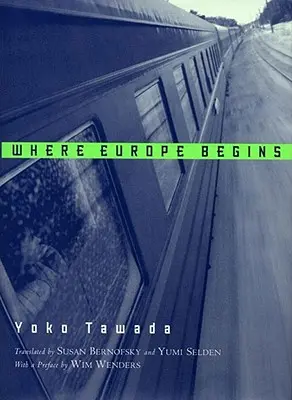 Donde empieza Europa: Historias - Where Europe Begins: Stories