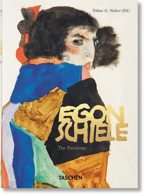 Egon Schiele. los Cuadros. 40ª Ed. - Egon Schiele. the Paintings. 40th Ed.