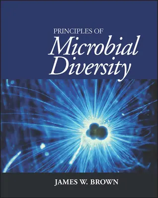 Principios de la diversidad microbiana - Principles of Microbial Diversity