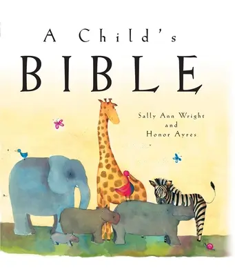 La Biblia de un Niño - A Child's Bible