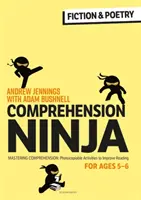 Comprensión Ninja para 5-6 años: Ficción y poesía - Fichas de comprensión para Year 1 - Comprehension Ninja for Ages 5-6: Fiction & Poetry - Comprehension worksheets for Year 1