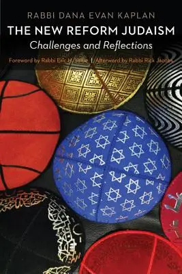 El nuevo judaísmo reformista: Retos y reflexiones - The New Reform Judaism: Challenges and Reflections