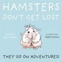 Los hámsters no se pierden - Hamsters Don't Get Lost