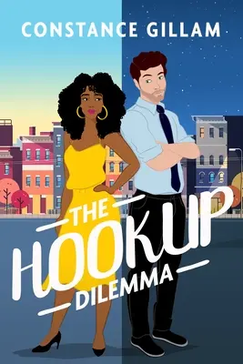 El dilema del ligue - The Hookup Dilemma