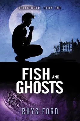 Pescado y fantasmas - Fish and Ghosts